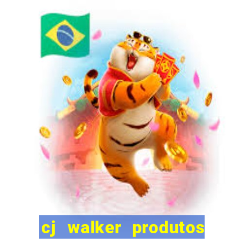 cj walker produtos onde comprar